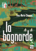 Bagnarde (La)